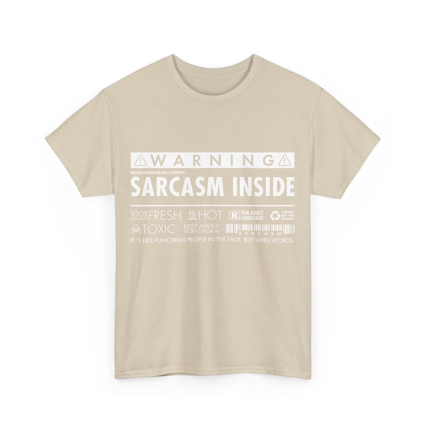 Sarcasm Inside Graphic T-Shirt Urban Unisex Cotton Tee