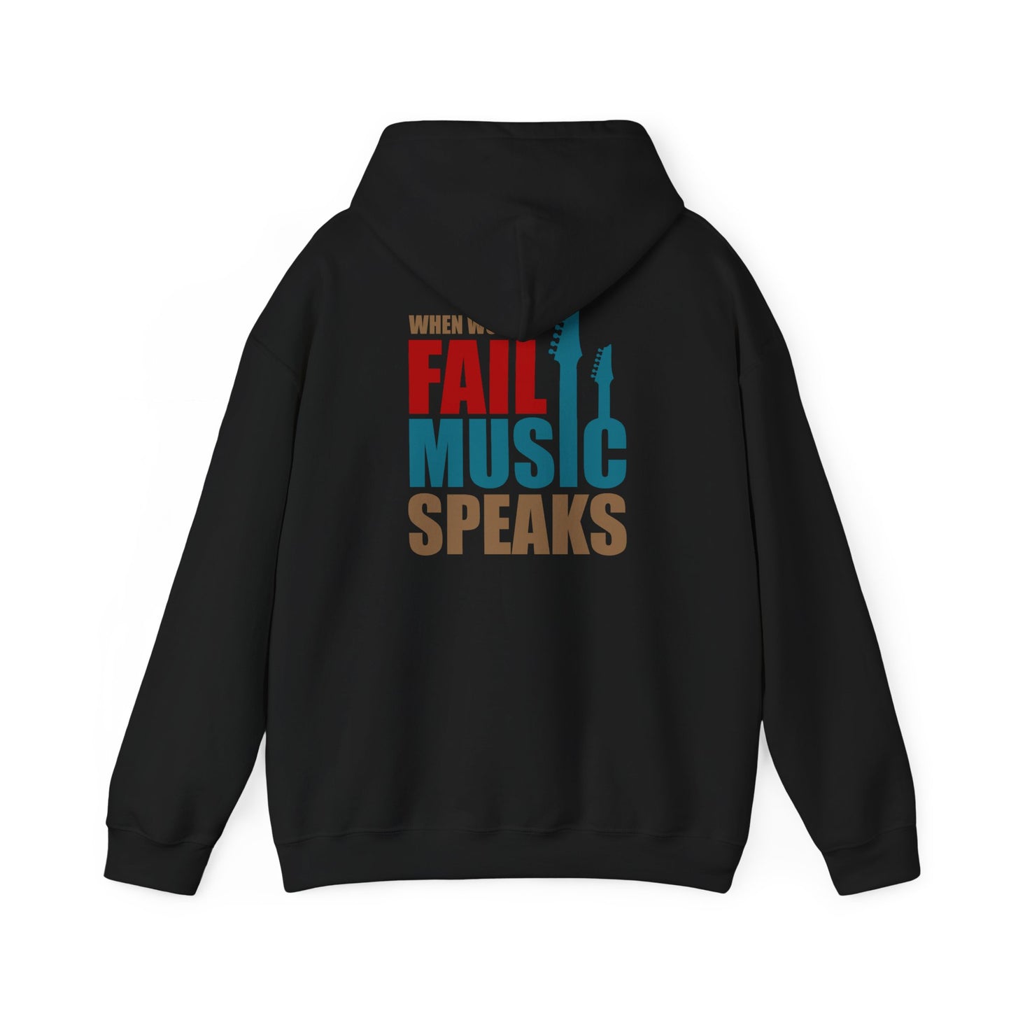 Stylish black hoodie displaying the motivational phrase 'When Words Fail Music Speaks' in captivating colours, accented by guitar graphics, perfect for a bold fashion statement.