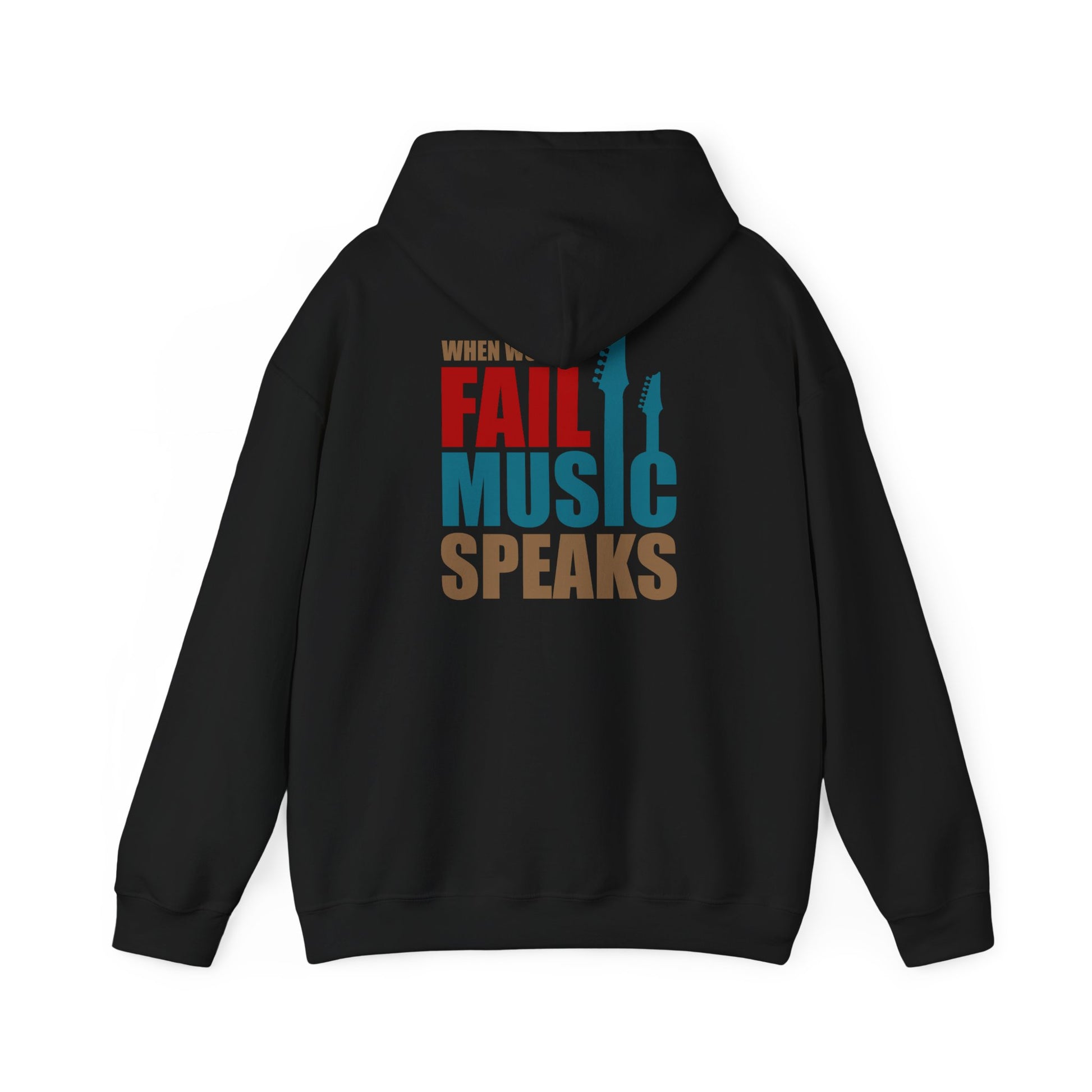 Stylish black hoodie displaying the motivational phrase 'When Words Fail Music Speaks' in captivating colours, accented by guitar graphics, perfect for a bold fashion statement.