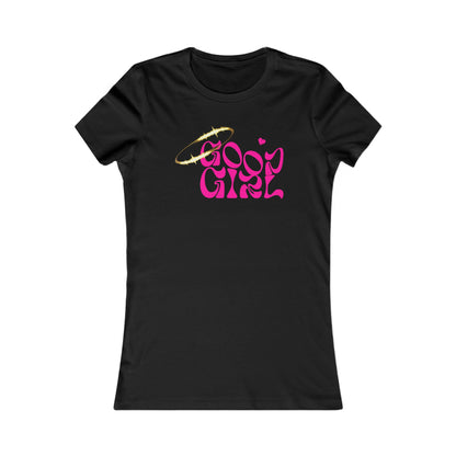 Elegant Good Girl with Halo fitted women's t-shirt in black, adorned with vibrant pink lettering and a stylish golden halo, perfect for a chic and playful fashion statement.