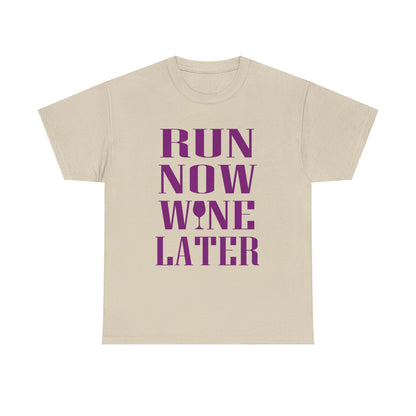 Refined beige women's t-shirt with eye-catching purple lettering saying 'RUN NOW WINE LATER', embodying an exquisite blend of workout motivation and stylish leisure.