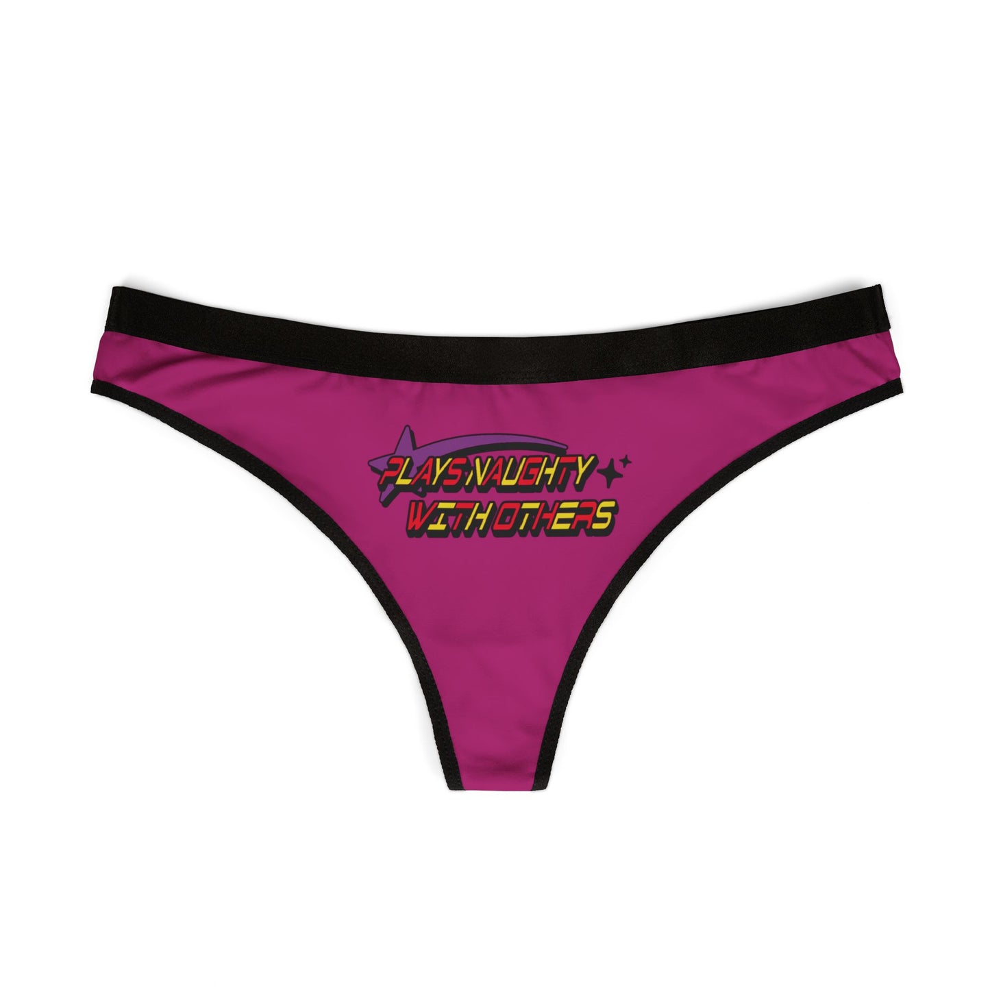 Womens Naughty Thong Designs Sexy, Cheeky Suggestive Plays Naughty With Others.