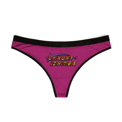 Eye-catching pink thong adorned with 'Plays Naughty With Others' text, displayed against a minimalist background to highlight its bold design.