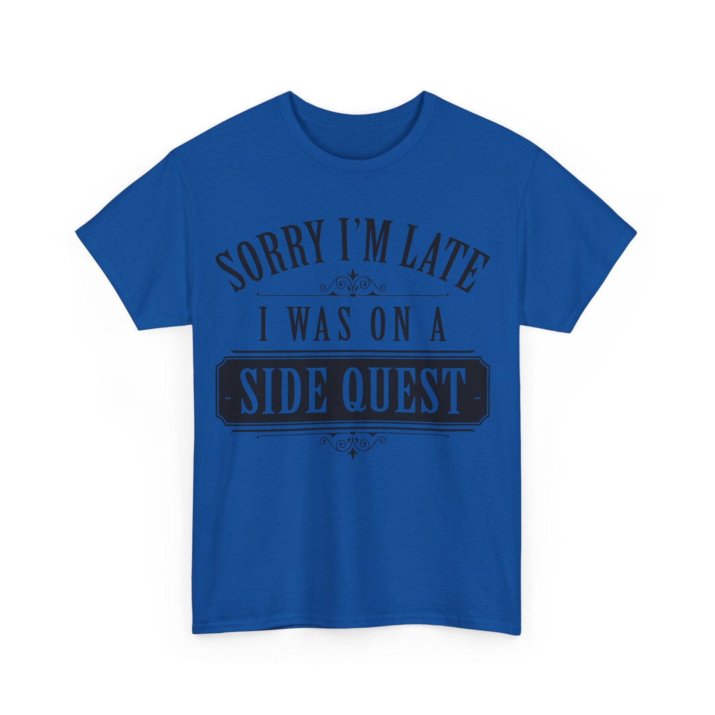 Sorry I´m Late  Graphic Unisex  T Shirt Tee