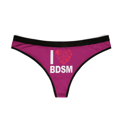 Luxurious women's thong featuring a bold 'I ♥ BDSM' print on a vibrant pink background, perfect for playful romantic occasions.