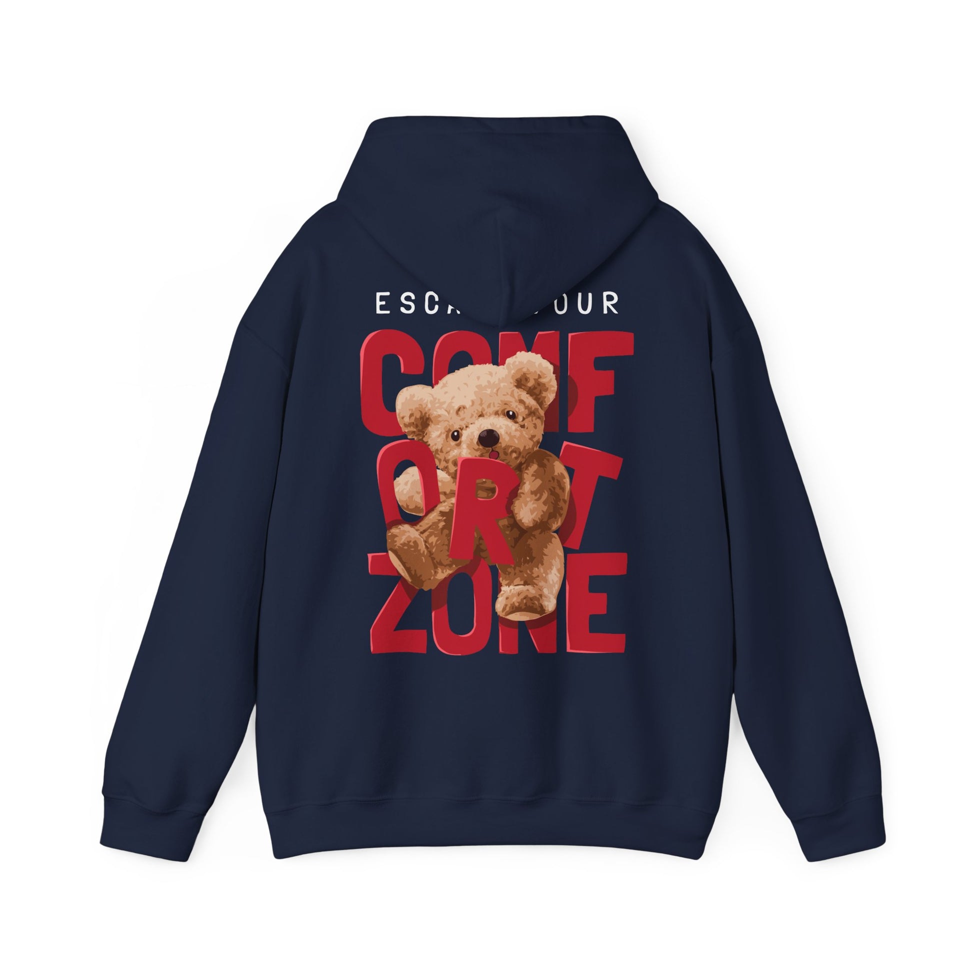 Stylish navy hoodie highlighting a vibrant back design that reads 'ESCAPE YOUR COMFORT ZONE' featuring a lovely teddy bear graphic.