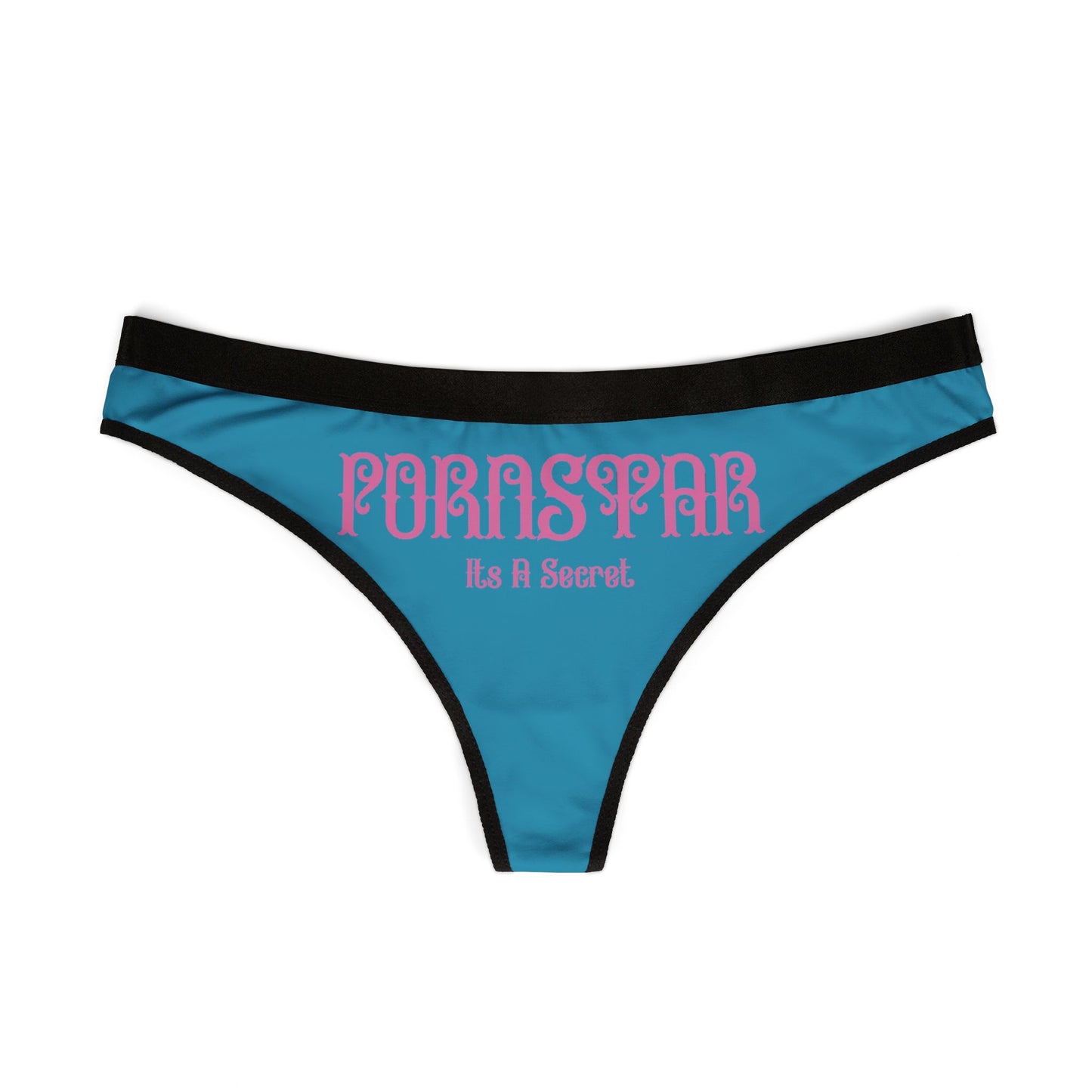 Cheeky Sexy Women's Thong – Naughty PORNSTAR Graphic – Secret Design for Fun!