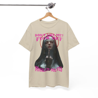 Sophisticated hanging men's graphic T-shirt featuring a striking nun design with edgy text 'DON'T LIKE ME? FUCK OFF', representing contemporary style and bold individualism.