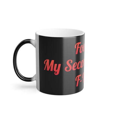 My Second Favourite F-Word Colour Morphing Mug – 11oz Ceramic Football Design highlighting the playful text in pink on a smooth black surface, perfect for adding charm to any beverage.