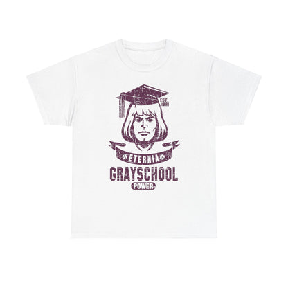 HeMan Masters of the Universe GRAY SCHOOL Unisex Mens Womens Graphic T Shirt Tee featuring a vintage-inspired design with a woman's head in graduation cap. The bold text 'ETERNIA GRAYSCHOOL POWER' and 'EST. 1981' highlight its luxurious, empowering message.