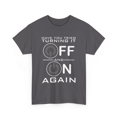 Elegant Turn it off and on again Graphic Unisex Tee Shirt featuring a bold graphic design incorporating power buttons, promoting individuality and creativity.