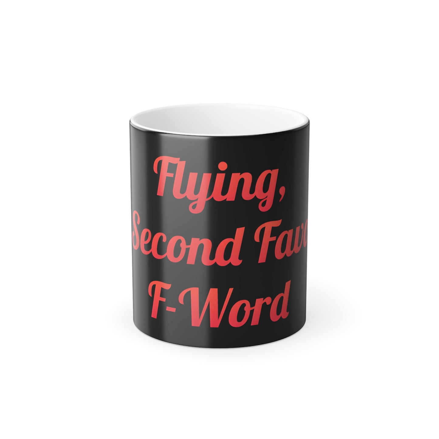 My Second Favorite F-Word Color Morphing Mug, 11oz Flying