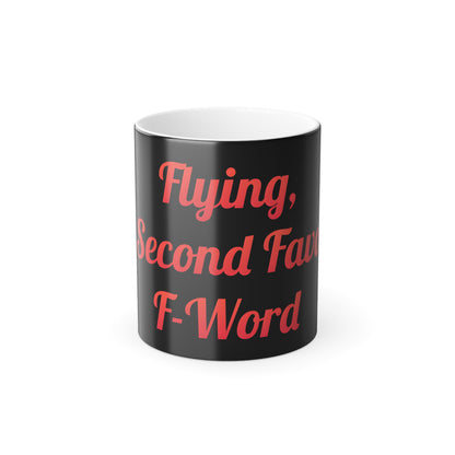 Stylish My Second Favourite F-Word Colour Morphing Mug featuring humorous text, ideal for adding sophistication and laughter to your morning routine.