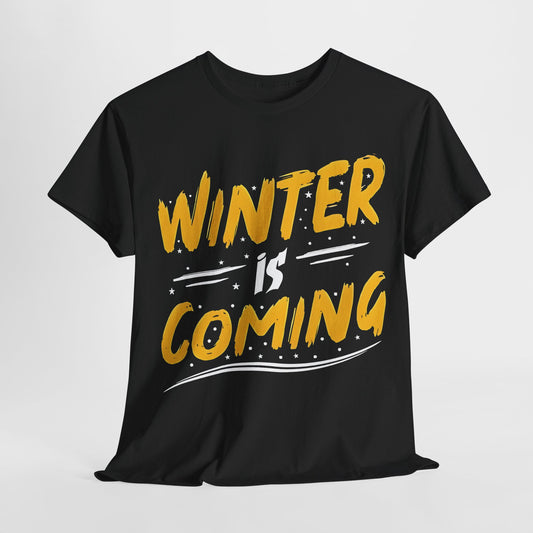 Sophisticated black 'Winter Is Coming' Graphic T-Shirt, unisex cotton tee, showcasing striking yellow text, perfect for fashion-forward winter wear.