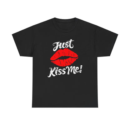 Elegant black tee showcasing the cheeky ‘Just Kiss Me!’ design, highlighted with striking red kiss lips, perfect for a trendy and flamboyant statement in any wardrobe.