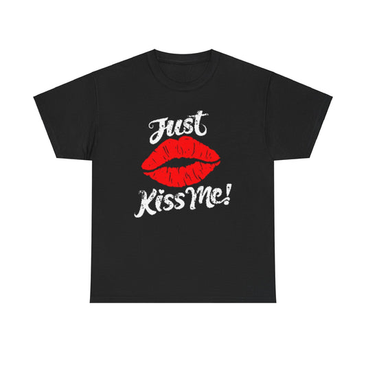 Elegant black tee showcasing the cheeky ‘Just Kiss Me!’ design, highlighted with striking red kiss lips, perfect for a trendy and flamboyant statement in any wardrobe.
