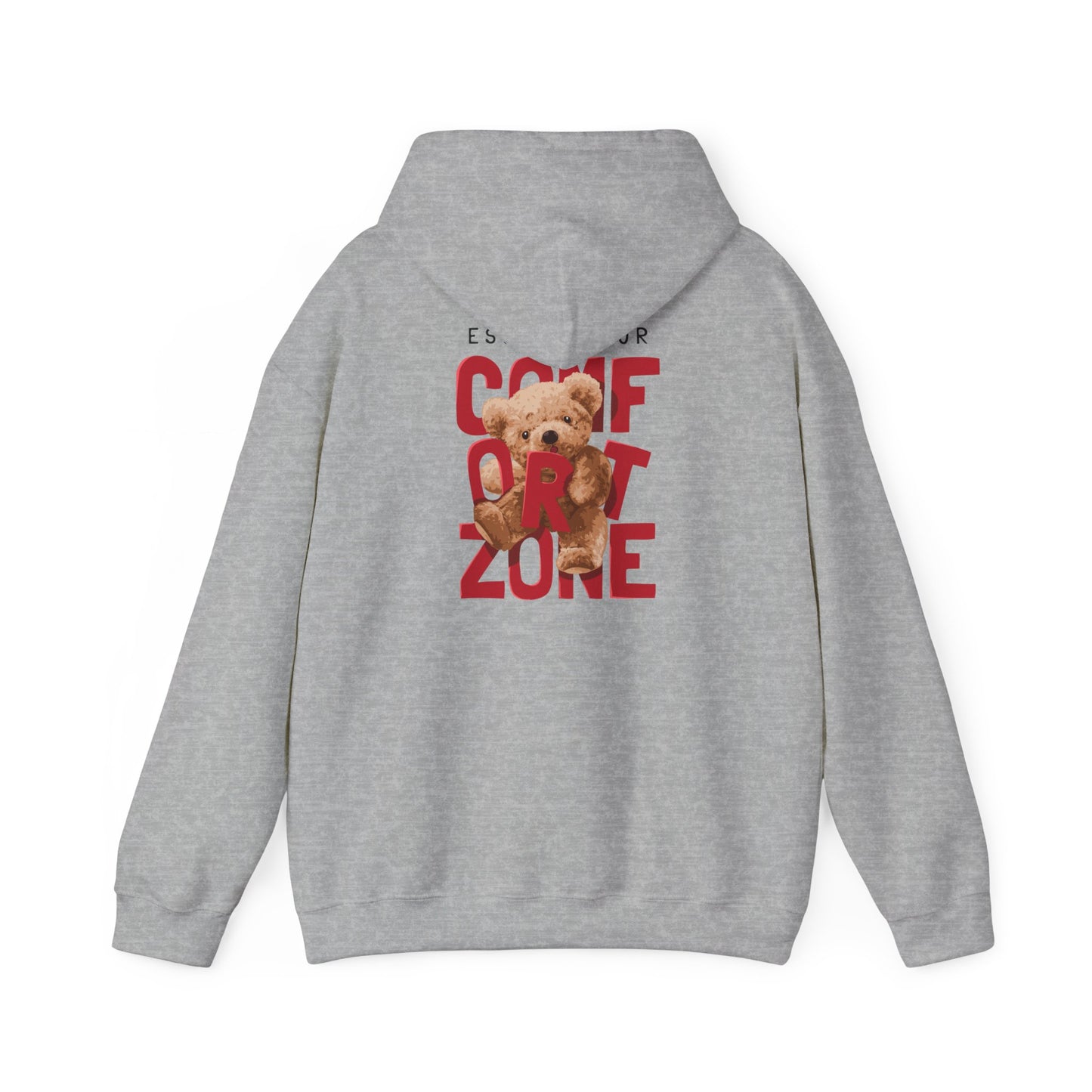 Stylish grey hoodie embellished with a bold message 'ESCAPE YOUR COMFORT ZONE', featuring a playful teddy bear graphic on the back.