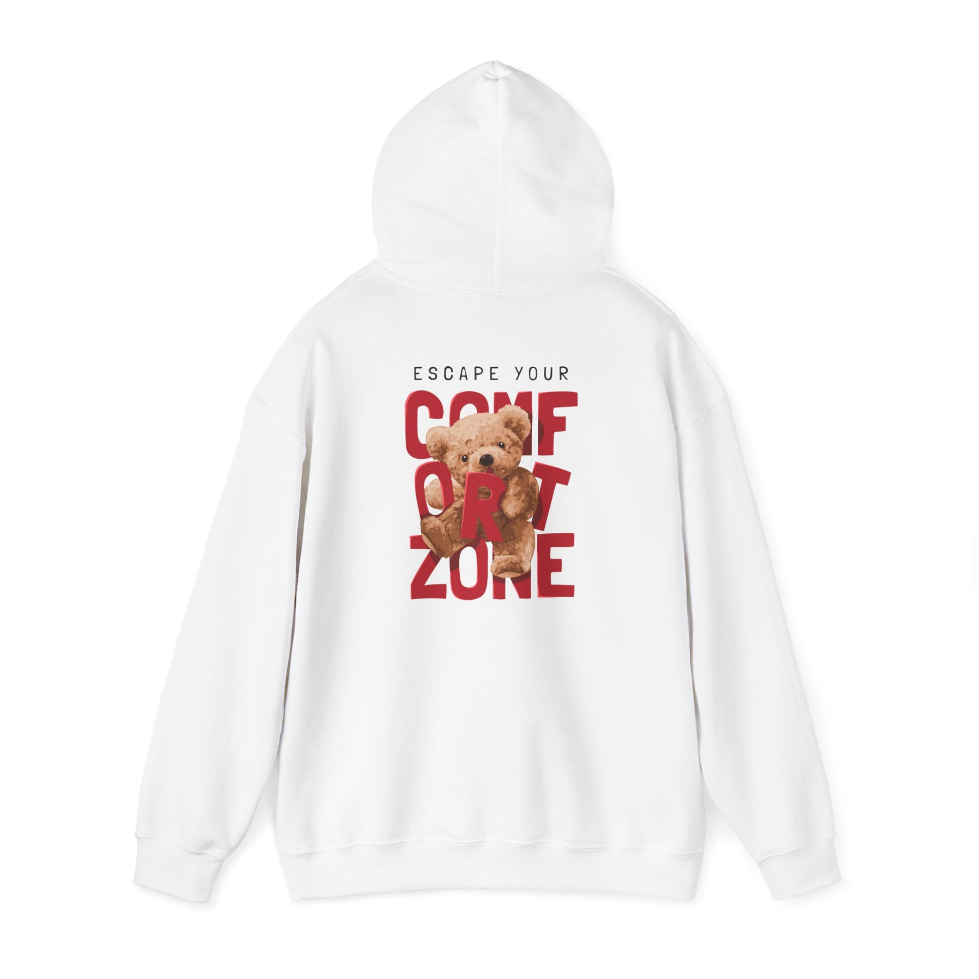 Statement white hoodie with a playful 'ESCAPE YOUR COMFORT ZONE' graphic featuring a charming teddy bear, merging comfort with motivational style.