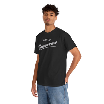Trendy individual wearing a black Maybe Tomorrow T-shirt, featuring a distinguished light grey graphic, exuding casual elegance and effortless style.