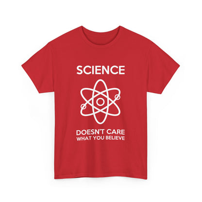 Front view of the stylish Science Doesn't Care What You Believe Graphic T-Shirt in striking red, adorned with an eye-catching graphic that signifies a commitment to scientific truth.