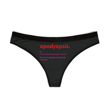 Luxurious black women's thong displaying the term 'apodyopsis', a chic definition focused on allure, designed for those who appreciate romance with a hint of cheek.