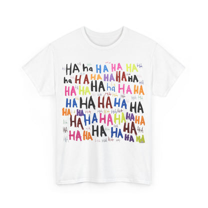 Vibrant HAHA Graphic Unisex T-Shirt front view featuring a playful and colourful design of the word 'HAHA' on a pristine white background.