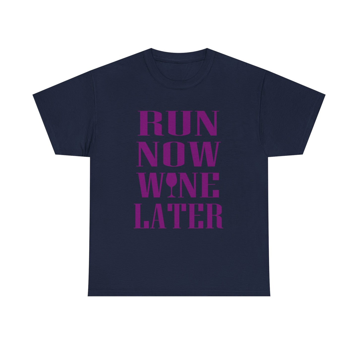 Elegant navy women's t-shirt prominently displaying the phrase 'RUN NOW WINE LATER' in vibrant purple letters, designed for those who appreciate luxury in both fitness and relaxation.