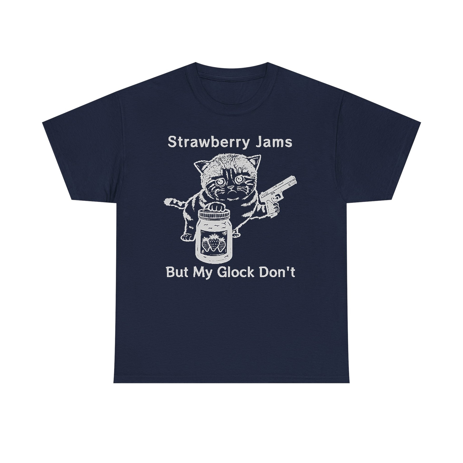 Elegant navy blue graphic tee showcasing a cartoon cat with a jar of strawberry jam and a handgun, accompanied by the phrase 'Strawberry Jams But My Glock Don't.' Ideal for making a bold fashion statement.