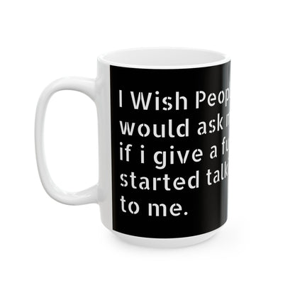 Adult Humor Ceramic Mug featuring an inappropriate slogan, bringing laughter to your morning coffee routine.