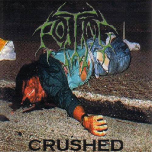 Officially licensed Crushed CD by Rotting, released by Rancid Offal Records, featuring intense Death Metal tracks in a luxurious presentation.