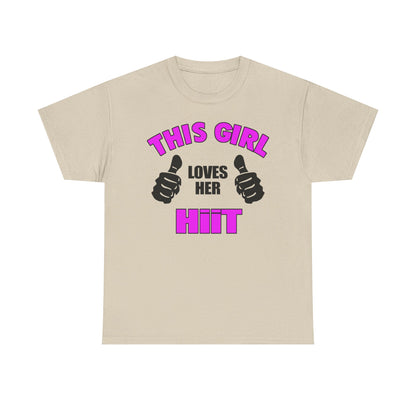 Elegant beige women's t-shirt showcasing the empowering phrase 'THIS GIRL LOVES HER HIIT' with striking magenta and black graphic elements, ideal for motivating workouts and stylish casual outings.