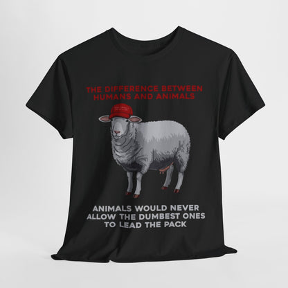 Stylish black t-shirt artfully displaying a humorous cartoon sheep in a red baseball cap, with the statement 'Animals would never allow the dumbest ones to lead the pack' below.