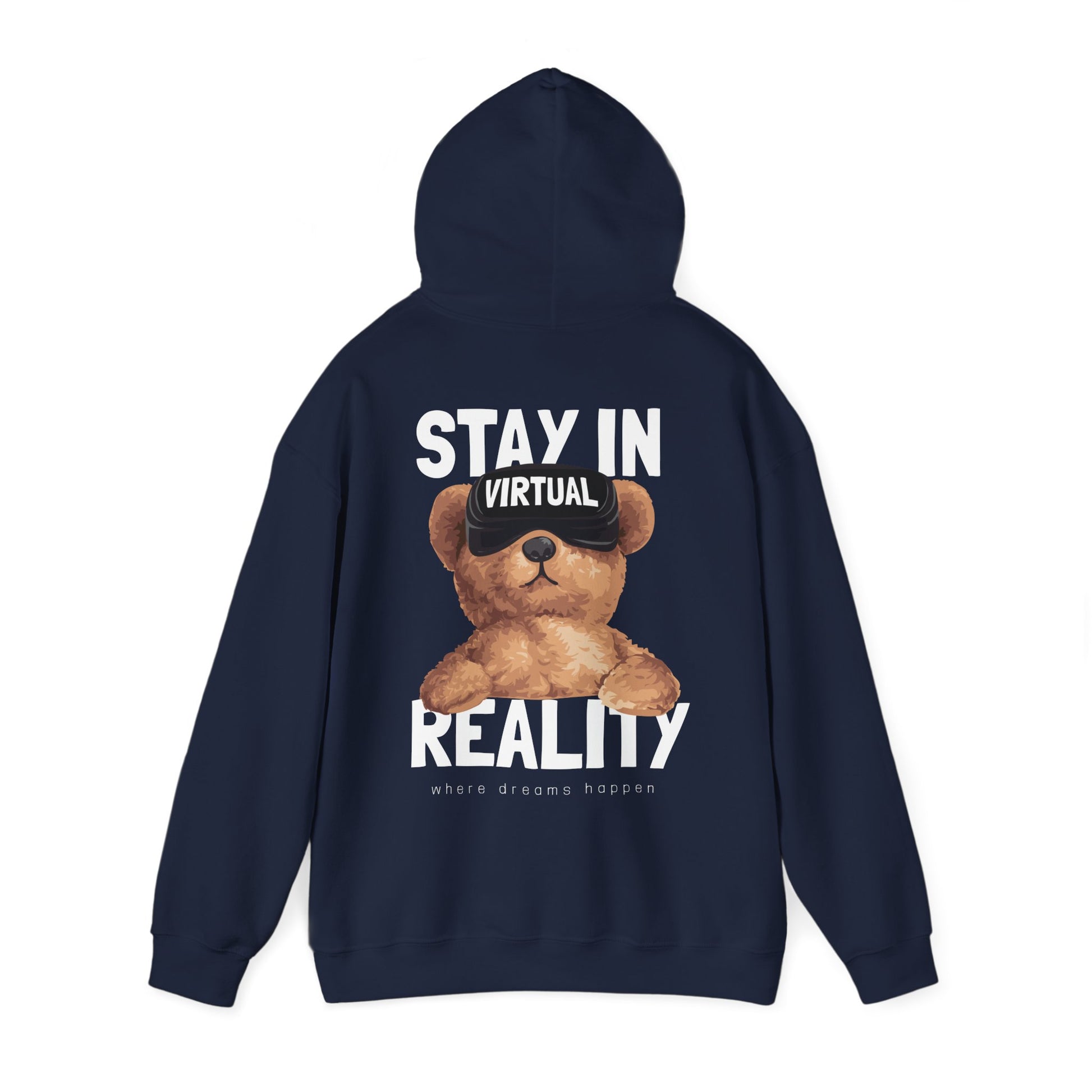 Luxury navy hoodie featuring a charming VR teddy bear design with the text 'STAY IN VIRTUAL REALITY' and 'where dreams happen', perfect for stylish comfort.