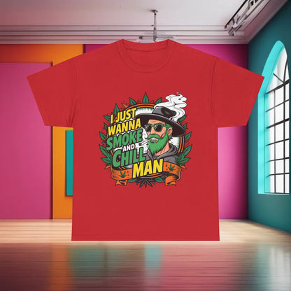 420 Cannabis Marijuana Graphic T-Shirt in vibrant red, featuring the phrase 'I Just Wanna Smoke and Chill Man' with artistic cannabis-inspired design, ideal for urban streetwear.