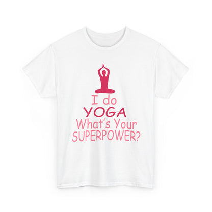 Luxurious women's motivational yoga t-shirt featuring a vibrant graphic design with the text 'I do YOGA What's Your SUPERPOWER?' and a serene silhouette in pink tones against a crisp white background.