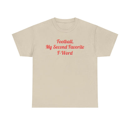 Sophisticated beige Urban Unisex Cotton Graphic T-Shirt featuring 'My Second Favorite F Word', a trendy addition to upscale casual wear.