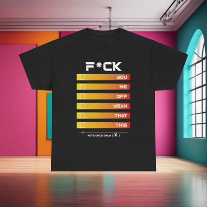 F*Ck Graphic Tee - Premium Cotton Unisex Remarkable Statement T-Shirt in Black, adorned with a striking graphic that merges luxury with edgy style for a distinctive wardrobe staple.