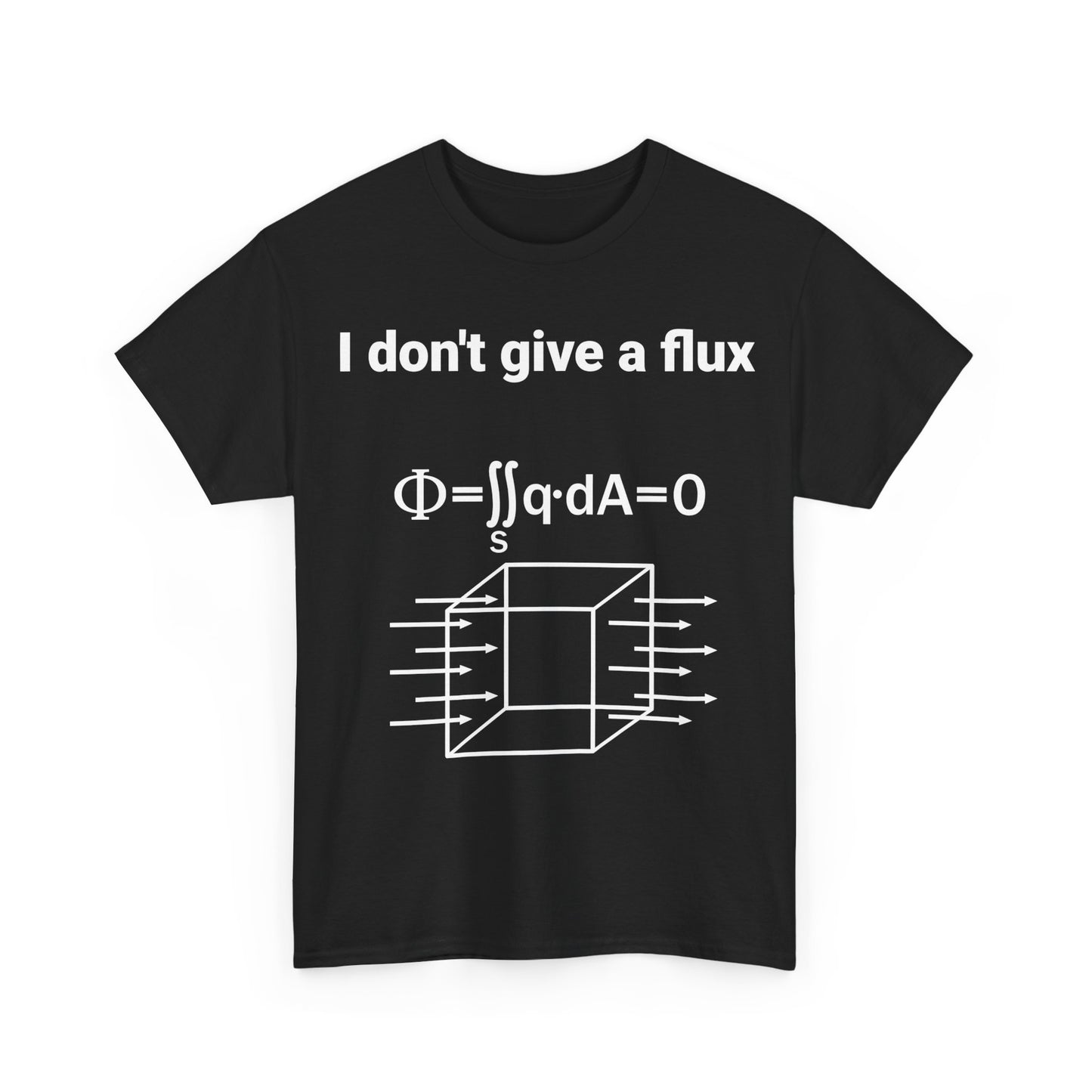 I don't give a Flux Physicists Graphic T-Shirt Urban Unisex  Cotton Tee