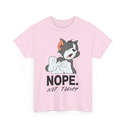 Tom & Jerry Unisex Graphic Tee featuring a playful cat print with the phrase 'NOPE. NOT TODAY', designed for casual elegance and comfort.