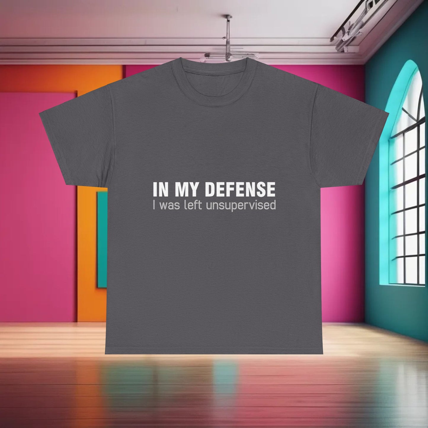 In my Defence I was Left unsupervised Graphic T-Shirt Urban Unisex Cotton