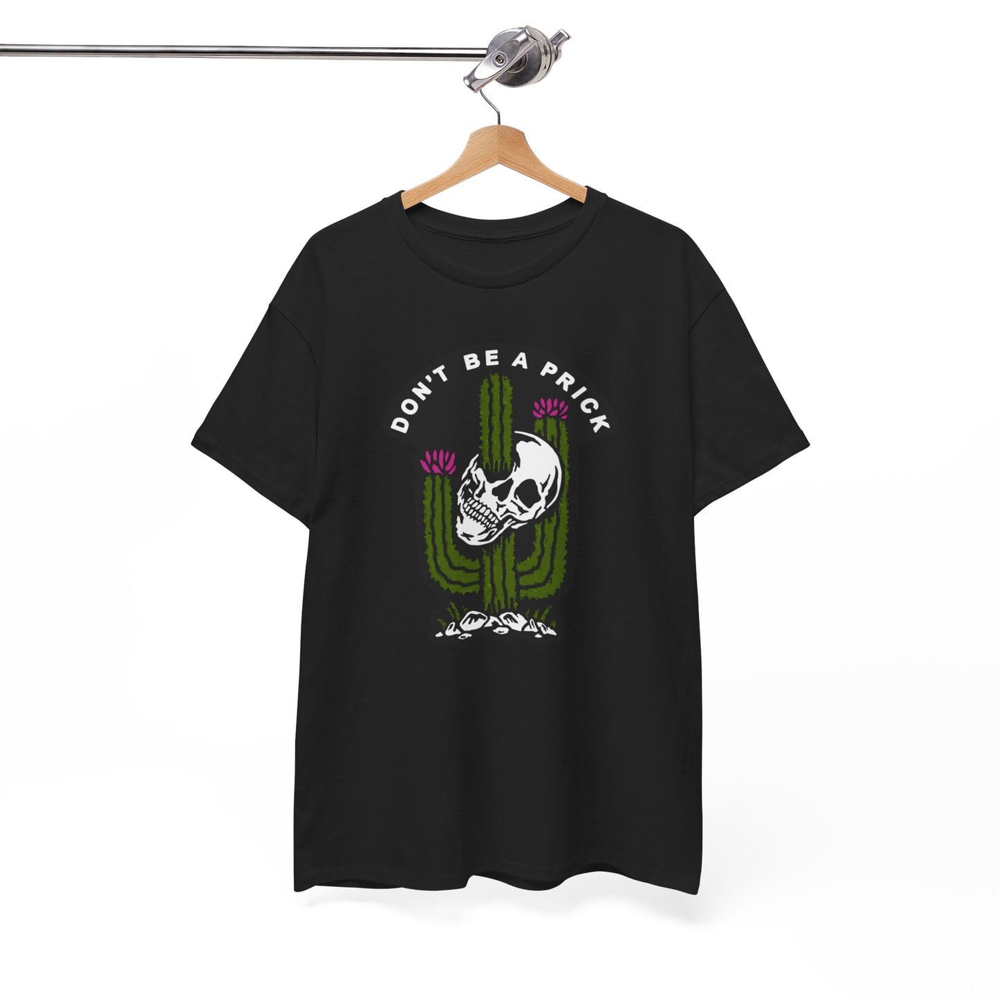 DON'T BE A PRICK Funny Skull Cactus T-Shirt for Men Humorous Graphic Tee Design