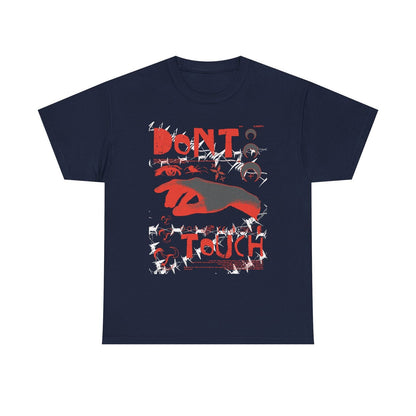 Men’s T-Shirt with Bold 'DON'T TOUCH' Graphic, Barbed Wire & Edgy Iconic Design