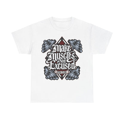 "Gym Motivation Men's T-Shirt: Make Muscles Not Excuses Vintage Urban Street Tee