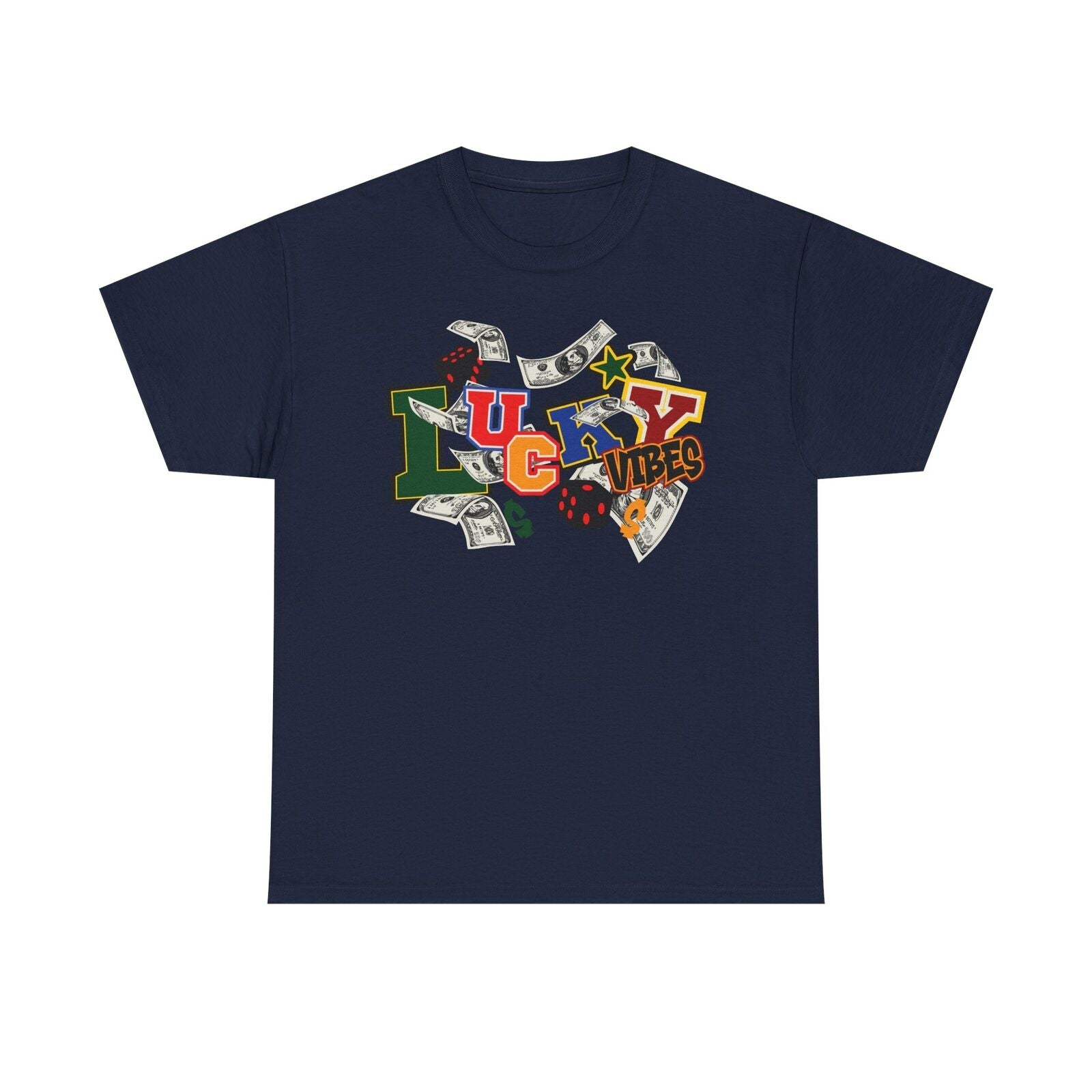 LUCKY VIBES T-Shirt: Bold Graphic Design with Colorful Dollar Bills & Dice Art