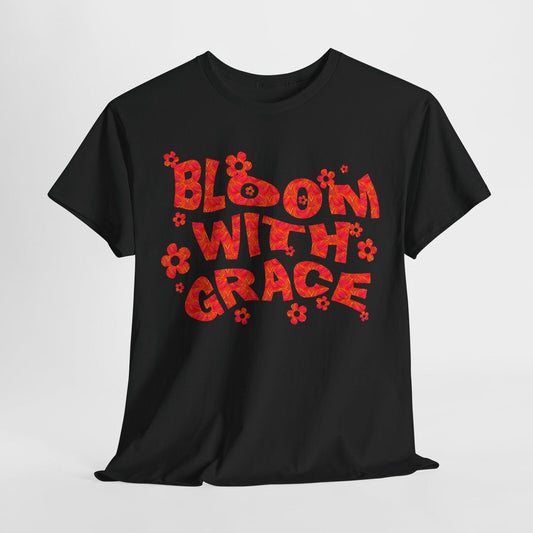 Vibrant "BLOOM WITH GRACE" Graphic T-Shirt for Flower Lovers & Retro Style Fans