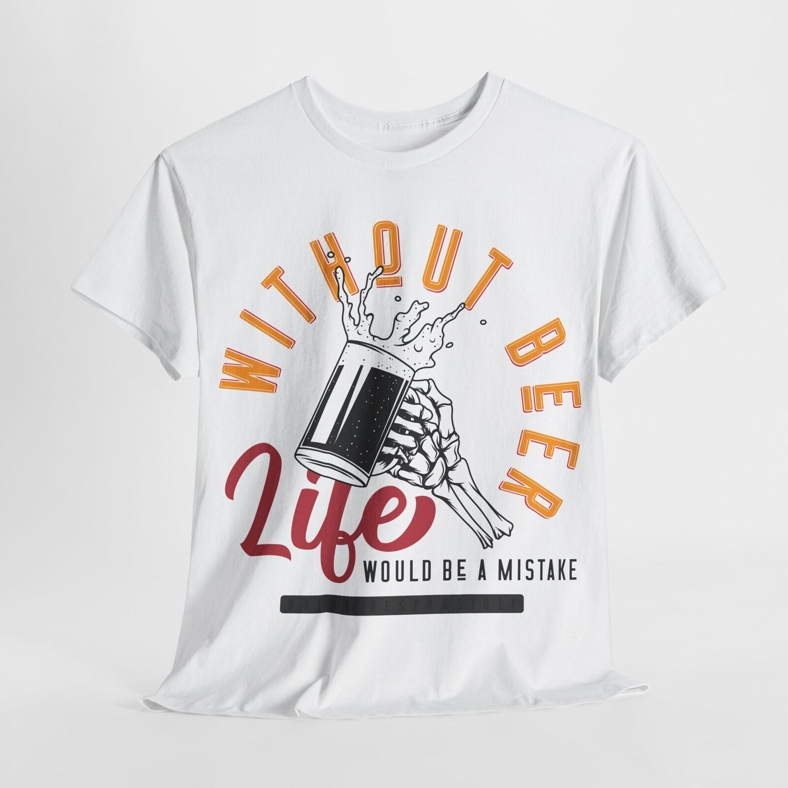Humorous Men's T-Shirt with Skeleton & Beer Mug Life is a Mistake Without Beer!