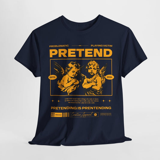 Retro Cherubic Men's T-Shirt - Bold "PRETEND" Graphic Design with Drama Quote