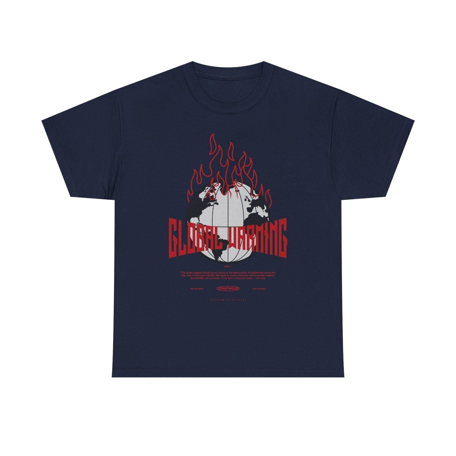 Global Warming Awareness T-Shirt - Save the World Graphic Design Apparel