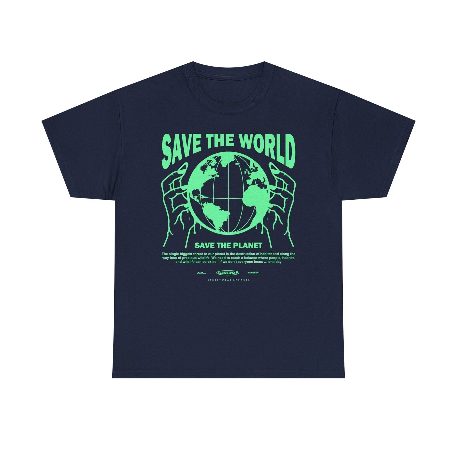 Save the World T-Shirt: Bold Graphic Design, Eco-Friendly Message, Streetwear