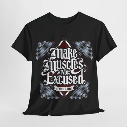 "Gym Motivation Men's T-Shirt: Make Muscles Not Excuses Vintage Urban Street Tee
